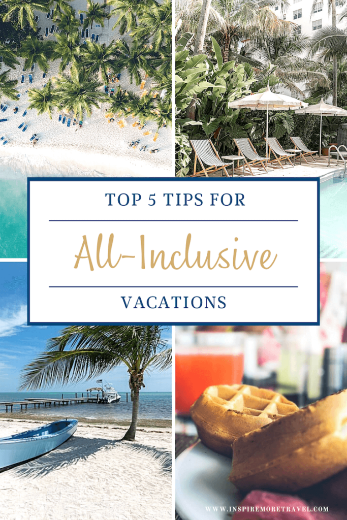 All Inclusive Resort Blog